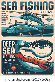 Sea fishing tackles store, ocean fishing travel tours sketch vector banners. Tuna and Fugu fishes, marlin, billfish or swordfish, squid, rod with reel and hook. Fishing sport trophy retro posters