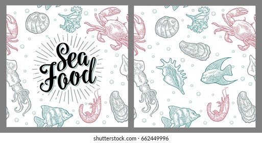 Sea food lettering and seamless pattern shell, cuttlefish, oyster, crab, shrimp, seaweed, fish. Vector color engraving vintage illustrations. Isolated on white background.