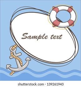 The sea frame with the anchor and the lifebuoy (vector)