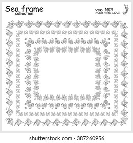 Sea frames collection. Vector doodle hand drawn frames, decorative nature set of elements for design. Seaweed, coral, leaf, fish, shell, snail. Black and white color, sketch vintage borders 