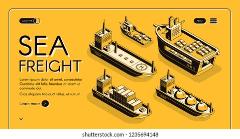 Sea freight transport isometric vector web banner with oil tanker, LNG carrier, RORO cargo and container ships line art illustration. Industrial maritime transport company landing page template