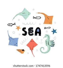 Sea hand drawn lettering text and funny underwater inhabitants like sea horse, various fishes, stingray skate fish, stars. Cute vector isolated illustration for banner, poster or card design.