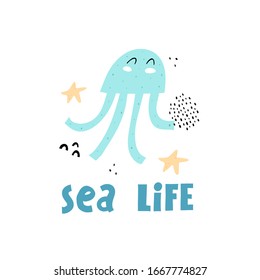 sea life. cartoon octopus, starfish, hand drawing lettering, decor elements. flat style, colorful vector for kids. baby design for cards, poster decoration, t-shirt print