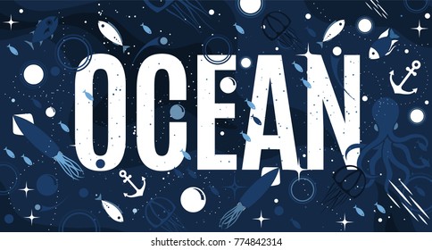 Sea life panoramic background with fish, anchor, octopus, squid, medusa and Ocean text title. Water world vector illustration template for your design or wallpaper.