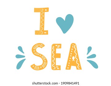Cita marina. Me encanta el mar. Elementos de diseño vectorial para camisetas, bolsas, carteles, tarjetas, pegatinas e invitación. Palabras amarillas en un fondo blanco