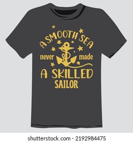 a sea sailor quotes t-shirt design