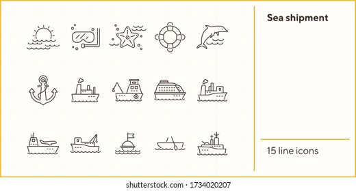 Sea Shipment Line Icon Set.Sea Transportation Concept. Vector Illustration Can Be Used For Topics Like Marine, Transport, Travel