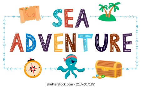 Sea story, summer adventures and travel poster. Marine cruise and travelling advertising placard