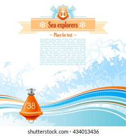 Sea travel background in blue colors with net, foam, seagulls and buoy. Copy space for your text