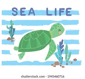 Sea turtle illustration sea summer kids print design with slogan Sea Life vector 