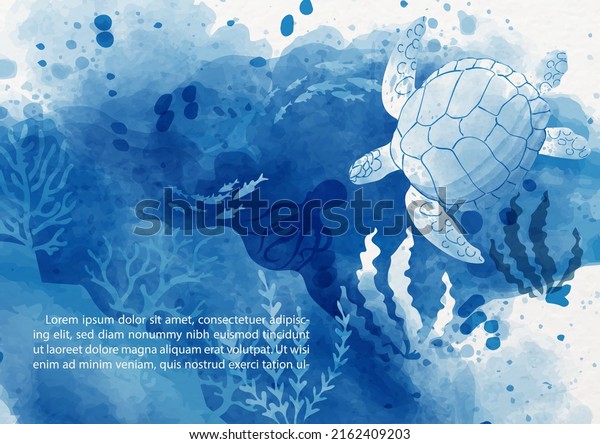 Sea turtle\
with the scene of under ocean in watercolor style, example texts on\
white paper pattern background. Card and poster of ocean in blue\
watercolor style and vector\
design.