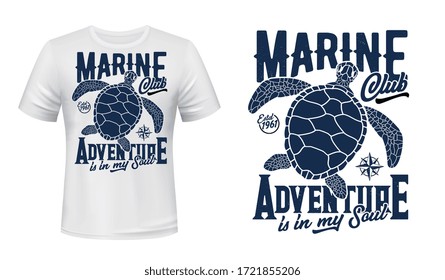 Sea turtle t-shirt print mockup, marine adventure club vector design. Ocean scuba diving, sea sailing sport club, turtle and seafaring compass emblem with Adventure in My Soul quote print template