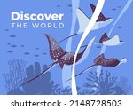 Sea underwater landscape with stingrays, silhouettes of coral fish, algae and coral. Coral reef. Poster ideas for living, environmental protection. Flat vector illustration.