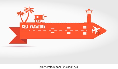 Sea vacation. Paper cut ribbon banner. Palm trees, lifeguard station on the beach and a lighthouse. Airplane taking off. Flat vector illustration isolated on white background.