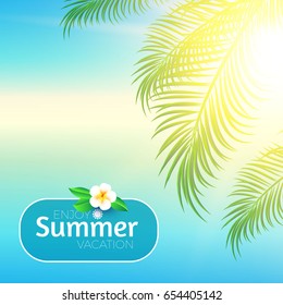 Sea Vacation. Summer Background. Ocean Waves, Shining Sun, Palm leaves and Flower. Vector illustration