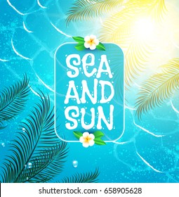 Sea Vacation. Summer Background. Poster Template. Ocean Waves, Shining Sun, Palm leaves and Flower. Vector illustration