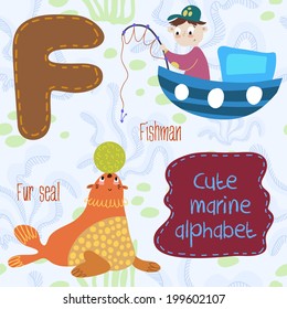 Sea very cute  Alphabet.F letter.Fishman, fur seal Alphabet design in a colorful style.