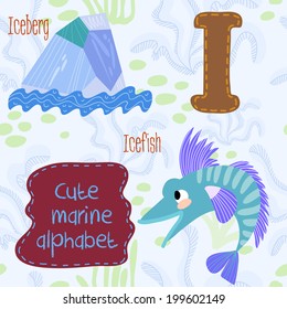 Sea very cute  Alphabet.I letter.Iceberg,icefish Alphabet design in a colorful style.