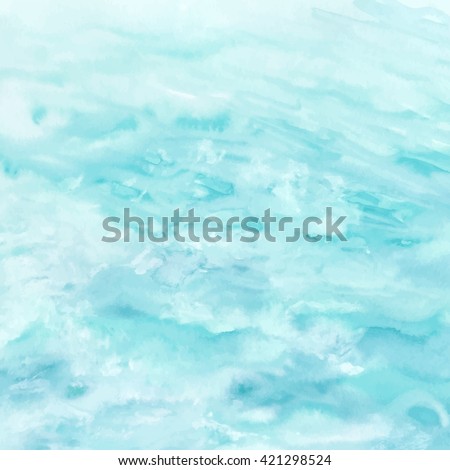 Sea water texture, abstract watercolor background, vector illustration