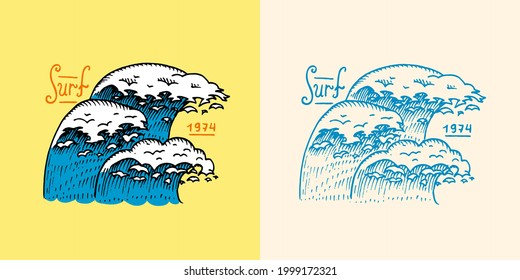 Sea wave emblem. Surfing sign. Summer Surf. Blue water. Vintage tide. Engraved emblem hand drawn. Retro poster or banner