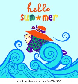 Sea waves, happy fish in hat and handwritten inscription, hand drawn vector illustration