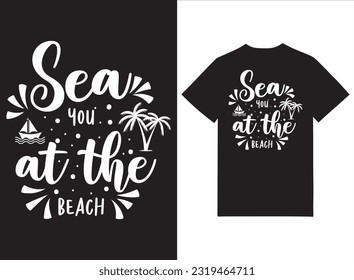 Sea You At The Beach T shirt Design Beach Vacation Theme