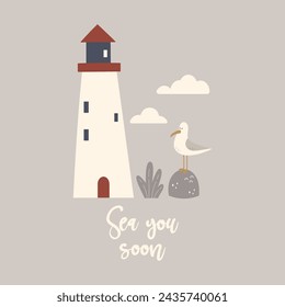 Sea you soon vector funny quote. Cute seagull and lighthouse. Marine illustration for prints on t-shirts, posters, cards. Inspirational phrase. Nautical childish illustration. Scandinavian style.