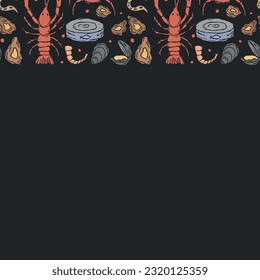 Seafood background. Drawn seafood illustration with place for text