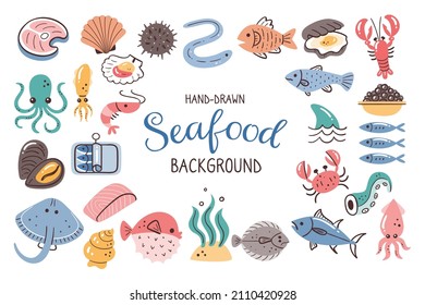 Seafood background. Fish, seaweed and shellfish. Food ingredients for cooking illustration. Isolated colorful hand-drawn icons on white background. Vector illustration.