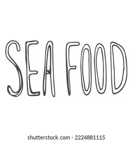 Fruits de mer, badge pour votre design, Mot de fruits de mer pour l'impression et les étiquettes.calligraphie fruits de mer, logo de fruits de mer