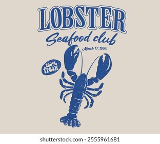 Seafood club. Lobster design. Fish vintage artwork. Lobster fish artwork for t shirt print, poster, sticker and other uses.