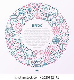 Seafood concept in circle with thin line icons: lobster, fish, shrimp, octopus, oyster, eel, seaweed, crab, ramp, turtle. Modern vector illustration for restaurant menu.