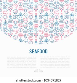 Seafood concept with thin line icons: lobster, fish, shrimp, octopus, oyster, eel, seaweed, crab, ramp, turtle. Modern vector illustration for restaurant menu.