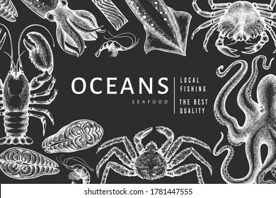 Seafood design template. Hand drawn vector seafood illustration on chalk board. Engraved style food banner. Retro sea animals background