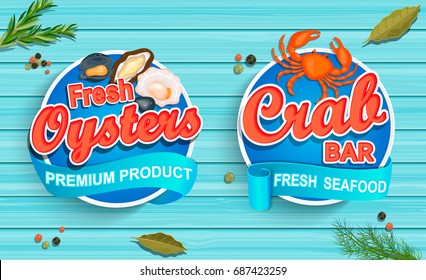 Seafood emblems on blue wooden background. Fresh oysters and crab bar logos and emblems. Vector illustration.