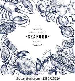 Seafood and fish design template. Hand drawn vector illustration. Can be used for design menu, packaging, recipes, label, fish market, seafood products.