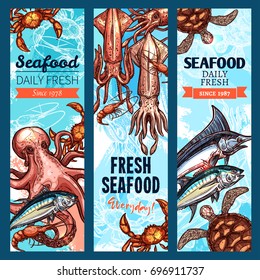 Seafood and fish market banner set. Fresh crab, salmon, shrimp, tuna, blue marlin, octopus, prawn, squid and sea turtle marine animal sketch poster for seafood restaurant menu, food packaging design