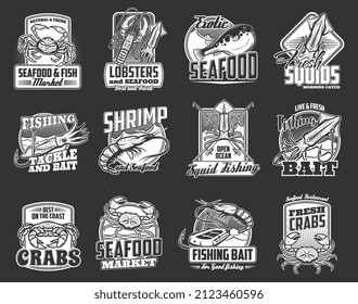 Seafood, fishing isolated vector icons for fishing club, sea restaurant or catch tournament and fishery store. Fisher equipment, crab, ocean lobster and squid, shrimp and prawn monochrome emblems set