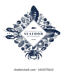 Seafood frame design. With hand drawn fresh fish, lobster, crab, oyster, mussel, squid, shrimps and sushi. Vintage card or flyer template with sea food sketch. Vector food background.