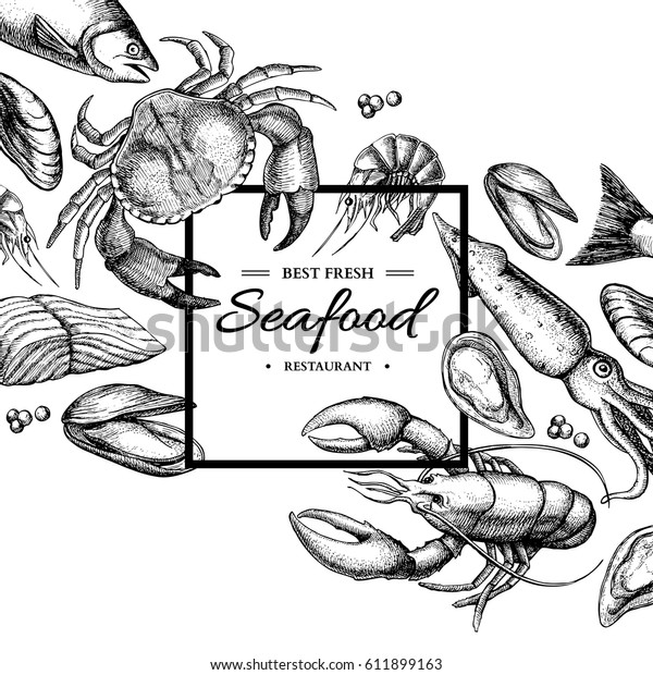 Seafood hand drawn vector framed illustration.\
Crab, lobster, shrimp, oyster, mussel, caviar and squid. Engraved\
style vintage template. Fish and sea food restaurant menu, flyer,\
business card promote
