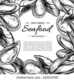 Seafood hand drawn vector mussel and oyster framed illustration. Engraved style vintage template. Fish and sea food restaurant menu, flyer, card, business promote.