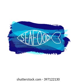 Seafood logo on the brush stroke background. Seafood logo restaurant label