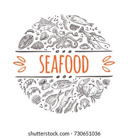 Seafood menu concept. Hand drawn vector illustration. Can be used for menu, restaurant, cafe, farmers market, logo, label, placard. Octopus, lobster, salmon, oyster, dorado, mullet, crab, sea bass.