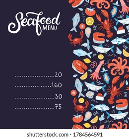 Seafood menu. Set of colorful seafood elements- crawfish, lobster, crab, shrimps, lemon with octopus, shells,oysters, salmon, fish and spicies,crustaceans. Flat hand drawn illustration with lettering