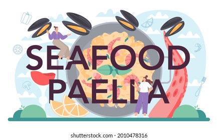 Seafood paella typographic header. Spanish traditional rice dish on plate. Chefs cooking healthy gourmet cuisine. Isolated vector illustration in cartoon style