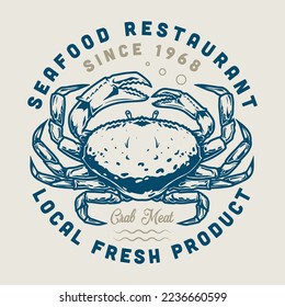 Seafood restaurant colorful poster vintage with crab logo and founding date of cafe with delicacies caught in ocean vector illustration