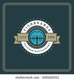 Seafood restaurant logo vector illustration. Market emblem, fish fillet silhouette. Vintage typography badge design.