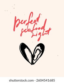 Seafood restaurant minimal elegant poster, heart shaped mussel drawing. Romantic dinner typography print.