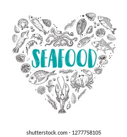 Seafood in the shape of a heart. Hand drawn vector illustration. Lobster, fishes, squid, laminaria, oysters, mussels, crabs. Can be used for menu, marine cafe, shop, barbeque, restaurant, bar.