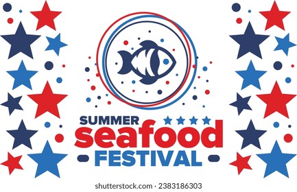 Seafood Summer Festival. Fish and Chips party. Family holiday event, happy celebration. Ocean and sea food. Healthy eating, outdoor barbecue. Vacation with delicious snack. Vector illustration